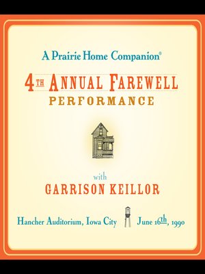 cover image of A Prairie Home Companion--The 4th Annual Farewell Performance